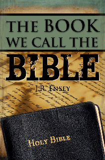 The Book We Call The Bible eBook - Click Image to Close